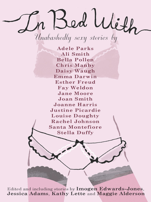 Title details for In Bed With Anthology by Imogen Edwards-Jones - Wait list